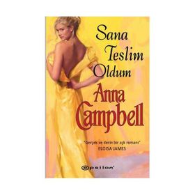 SANA TESLIM OLDUM - ANNA CAMPBELL