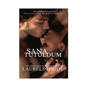 Sana Tutuldum - Laurelin Paige