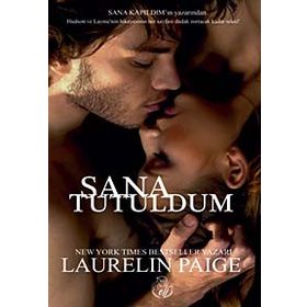 Sana Tutuldum - Laurelin Paige