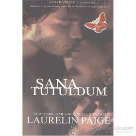 Sana Tutuldum - Laurelin Paige