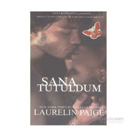 Sana Tutuldum - Laurelin Paige
