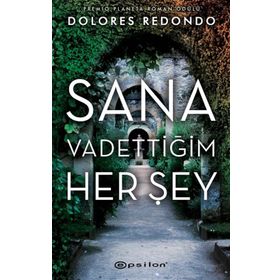 Sana Vadettiğim Her Şey - Epsilon Yayınları