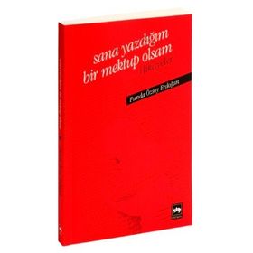 SANA YAZDIĞIM BIR MEKTUP OLSAM - FUNDA ÖZSOY ERDOĞAN