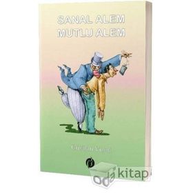 Sanal Alem Mutlu Alem - Gürhan Vural