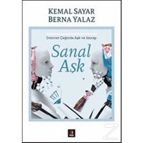 Sanal Aşk - Kemal Sayar, Berna Yalaz