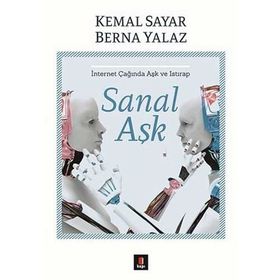 Sanal Aşk - Kemal Sayar, Berna Yalaz