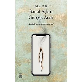Sanal Aşkın Gerçek Acısı-Luna Yayınları
