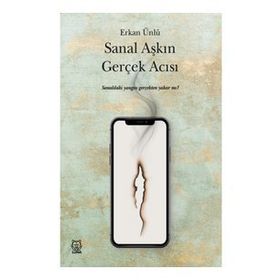 Sanal Aşkın Gerçek Acısı-Luna Yayınları