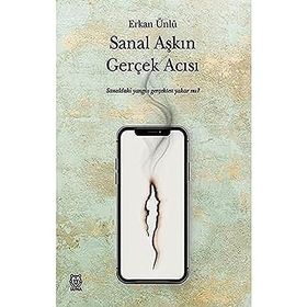 Sanal Aşkın Gerçek Acısı-Luna Yayınları