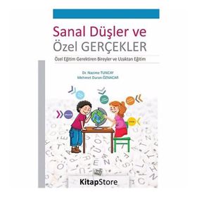 Sanal Düşler ve Özel Gerçekler - Kolektif