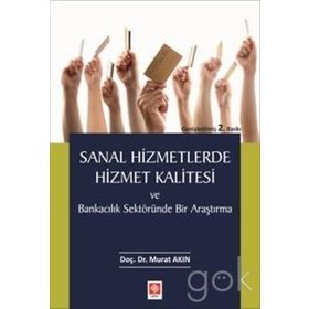 SANAL HIZMETLERDE HIZMET KALITESI - MURAT AKIN