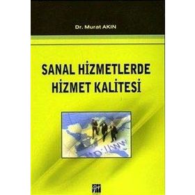 SANAL HIZMETLERDE HIZMET KALITESI - MURAT AKIN