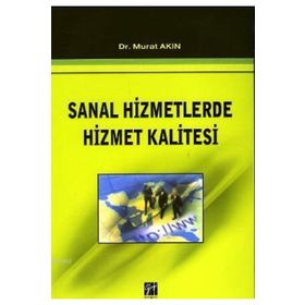SANAL HIZMETLERDE HIZMET KALITESI - MURAT AKIN