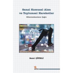 Sanal Kamusal Alan ve Toplumsal Hareketler - Sani Çöteli