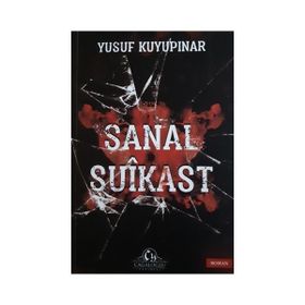 Sanal Suikast - Yusuf Kuyupınar
