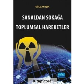 SANALDAN SOKAĞA TOPLUMSAL HAREKETLER - GÜLCAN IŞIK