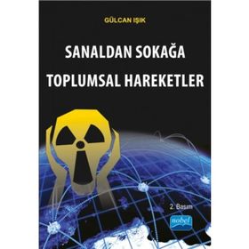 SANALDAN SOKAĞA TOPLUMSAL HAREKETLER - GÜLCAN IŞIK