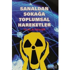 SANALDAN SOKAĞA TOPLUMSAL HAREKETLER - GÜLCAN IŞIK