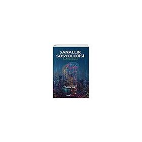 Sanallık Sosyolojisi Ahenk Kitap