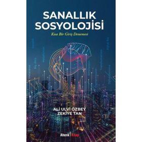 Sanallık Sosyolojisi Ahenk Kitap