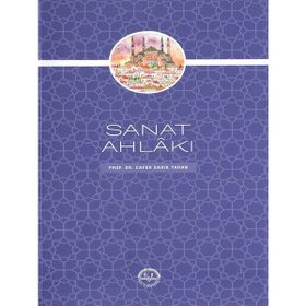 Sanat Ahlakı - Cafer Sadık Yaran