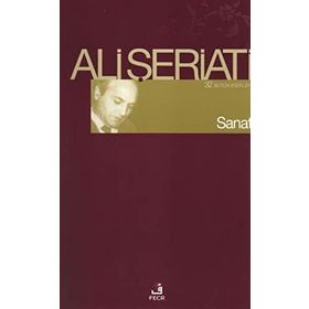 SANAT - ALI ŞERİATİ (ISBN:9789756004531)