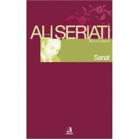 SANAT - ALI ŞERİATİ (ISBN:9789756004531)