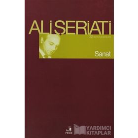 SANAT - ALI ŞERİATİ