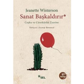 Sanat Başkaldırır - Jeanette Winterson