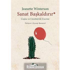 Sanat Başkaldırır - Jeanette Winterson
