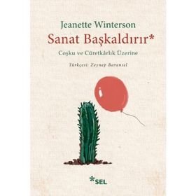 Sanat Başkaldırır - Jeanette Winterson