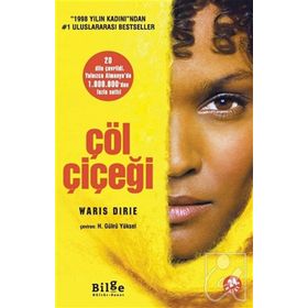 Sanat Çöl Çiçeği - Waris Dirie