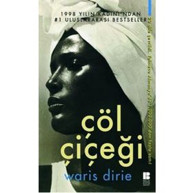 Sanat Çöl Çiçeği - Waris Dirie