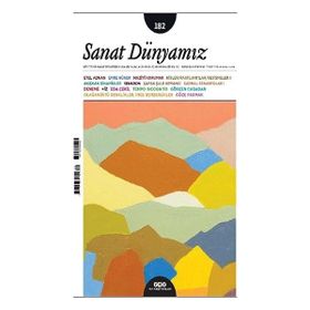 Sanat Dünyamız 182 Mayıs-Haziran - Yapı Kredi Yayınları