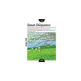 Sanat Dünyamız 188 Mayıs - Haziran - Yapı Kredi Yayınları