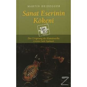 Sanat Eserinin Kökeni - Martin Heidegger