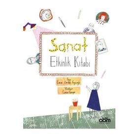 Sanat Etkinlik Kitabı - Emine Corduk Feyzioğlu