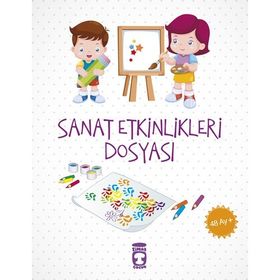 Sanat Etkinlikleri Dosyası 48+ Ay - Elif Alkan - Timaş Yayınları