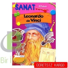 Sanat Kitabım - Leonardo da Vinci - Kollektif Heyet-Kurul-Komisyon