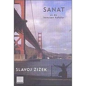 Sanat - Konuşan Kafalar - Slavoj Zizek
