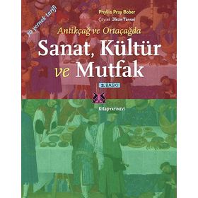 Sanat, Kültür ve Mutfak - Phyllis Pray Bober