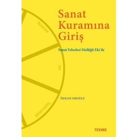 Sanat Kuramına Giriş - Özkan Eroğlu