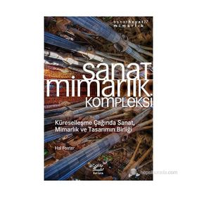 SANAT MIMARLIK KOMPLEKSI - HAL FOSTER