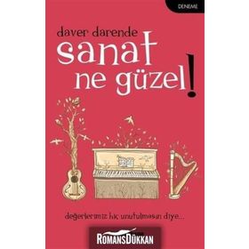 Sanat Ne Güzel! - Daver Darende