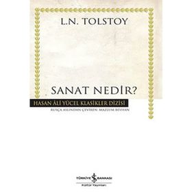 SANAT NEDIR - LEV NİKOLAYEVİÇ TOLSTOY