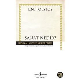 SANAT NEDIR - LEV NİKOLAYEVİÇ TOLSTOY