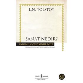 SANAT NEDIR - LEV NİKOLAYEVİÇ TOLSTOY