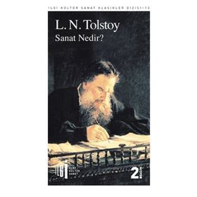 SANAT NEDIR - LEV NİKOLAYEVİÇ TOLSTOY
