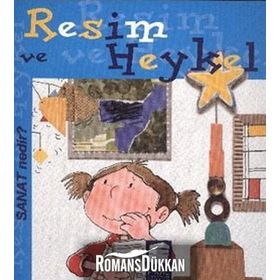 SANAT NEDIR? RESIM VE HEYKEL - NURIA ROCA