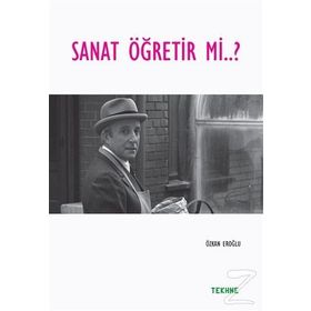 Sanat Öğretir mi? / Özkan Eroğlu